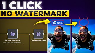 Remove Watermarks from SORA & ANY Video 100% Automatic! (free n8n template)
