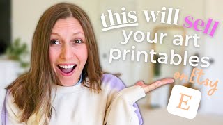 How to Make Art Printables to Sell On Etsy / Creating Your Digital Prints for Etsy SEO