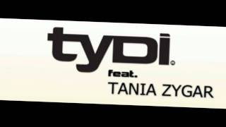 tyDi feat. Tania Zygar - Why Do I Care