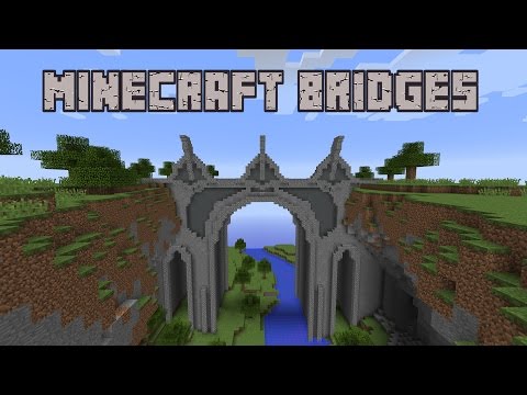 Minecraft Build School: Bridges!