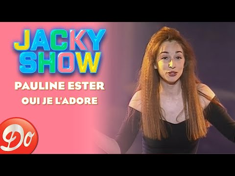 Pauline Ester - Oui je l'adore | JACKY SHOW | REPLAY