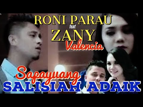 RONI PARAU & ZANY VALENCIA - SAPAYUANG SALISIAH ADAIK - lagu minang terbaru ( Official Music Video)