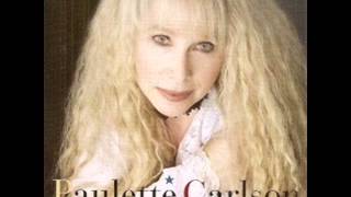 Paulette Carlson ~  I Wish You Wouldn&#39;t Stand Quite So Close