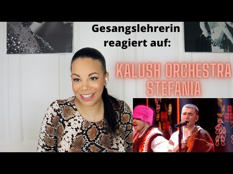 Gesangslehrerin analysiert - Kalush Orchestra "Stefania" I Ukraine I ESC Eurovision Song Contest 22