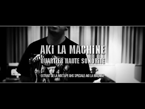 Aki La Machine - Q.H.S. (Street Clip) - Produit par L'agence Beatmakers