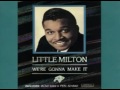 LIttle Milton  - Feel So Bad