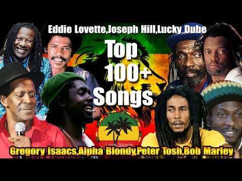 Gregory Isaacs,Alpha Blondy,Peter Tosh,Bob Marley,Eddie Lovette,Joseph Hill,Lucky Dube - 1000+ Songs