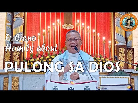Fr. Ciano Homily about Pulong sa Dios - 1/14/2023