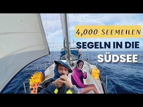 Pazifiküberquerung (Teil 1) : Von Panama nach Französisch-Polynesien | (+Drama auf See inklusive 💩⛵)