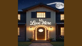 Download lagu Is Love Here? mp3 Download lagu Is Love Here? mp3