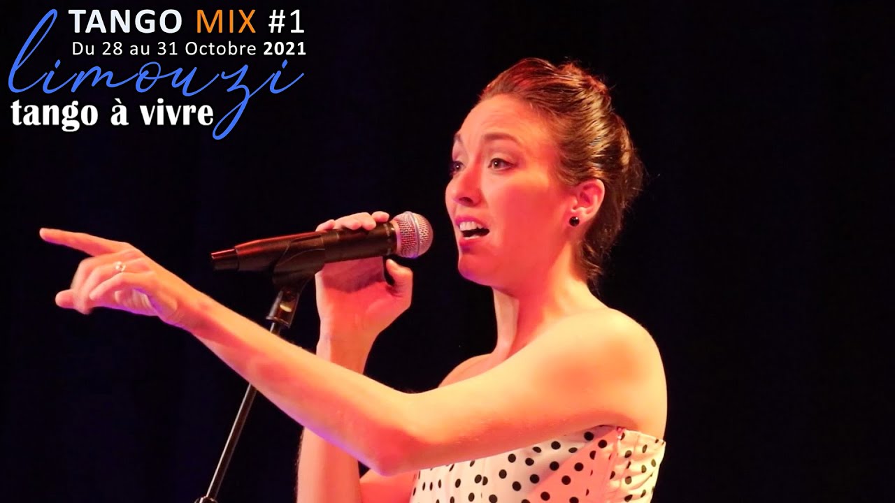 Limouzi Tango Mix #1 - Orchestre Tango Club et Maria Belén Giachello - Tango A Vivre Limoges