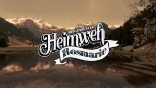 Heimweh «Rosmarie» (Offiziells Musigvideo)