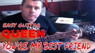 You're My Best Friend - Queen - acoustic guitar tutorial