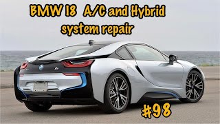 BMW I8 A/C and High Voltage system repair