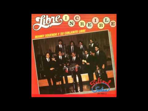 Yo no vuelvo contigo - Manny Oquendo y su Conjunto Libre, canta Pupy Cantor