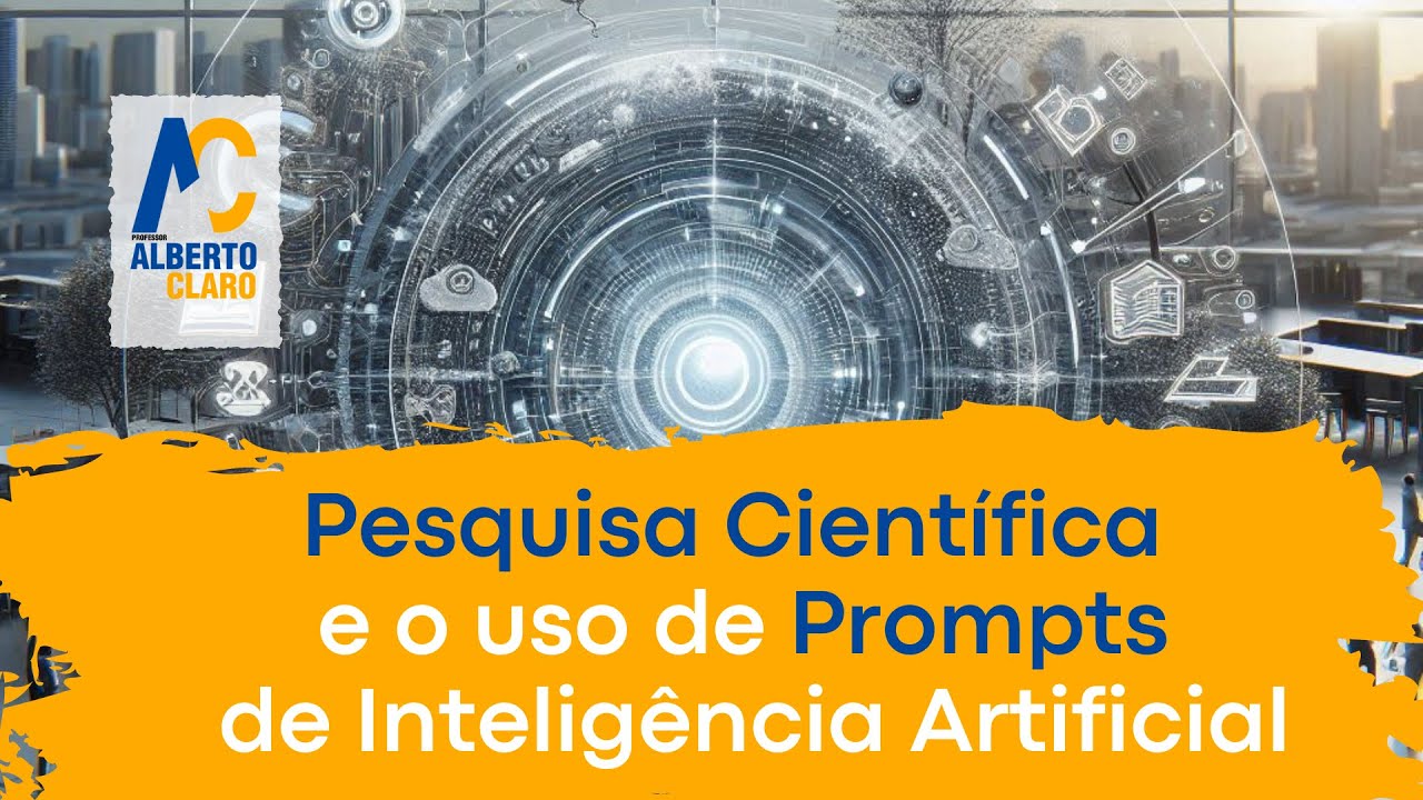 Pesquisa Científica e o uso de Prompts de Inteligência Artificial #ia #prompts #pesquisacientífica