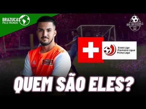 Conheça os brasileiros que disputam a 4ª divisão da Suíça | GOL DE CANELA