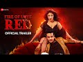 Fire Of Love Red - Official Trailer | Krushna Abhishek, Payal Ghosh & Kamlesh Sawant
