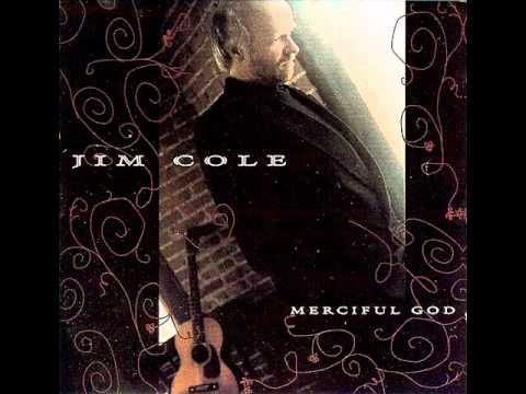 Jim Cole - Humble Yourself As A Child
