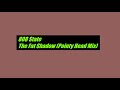 808 State - The Fat Shadow Pointy Head Mix