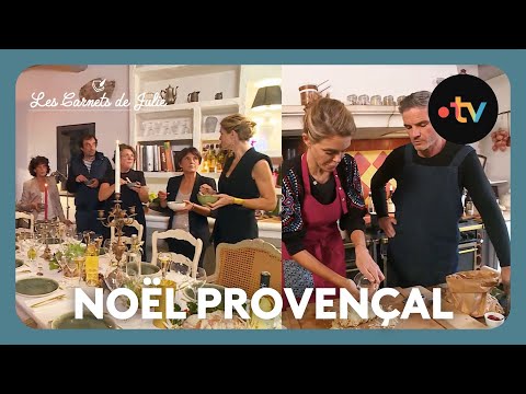 Le Noël Provençal de Julie - Les Carnets de Julie