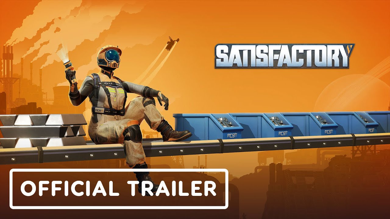 Satisfactory - Official Console Launch Trailer