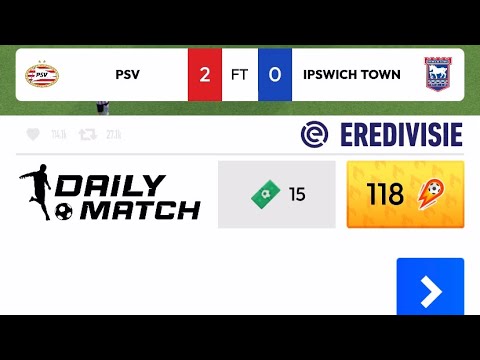 Score★Hero | Daily Match | PSV Vs. Ipswich Town