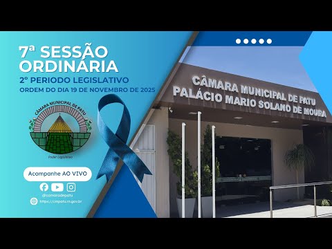 7ª SESSÃO ORDINÁRIA DO 2º PERIODO LEGISLATIVO ORDEM DO DIA 19 DE NOVEMBRO DE 2025