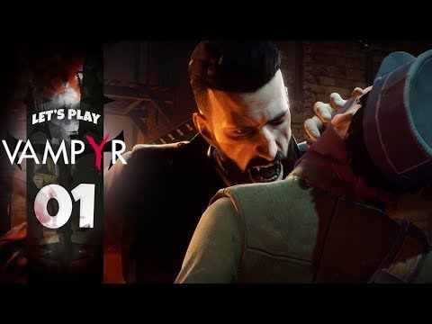 A MAN OR A MONSTER? | Vampyr (Let's Play Part 1)