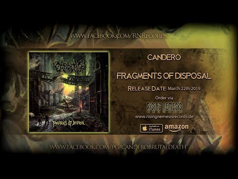 CANDERO - FRAGMENTS OF DISPOSAL [OFFICIAL ALBUM STREAM] (2019) SW EXCLUSIVE