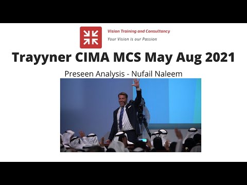 Trayyner Preseen Analysis CIMA MCS May Aug 2021 #CIMA #CIMAGLOBAL #CGMA #AICPA
