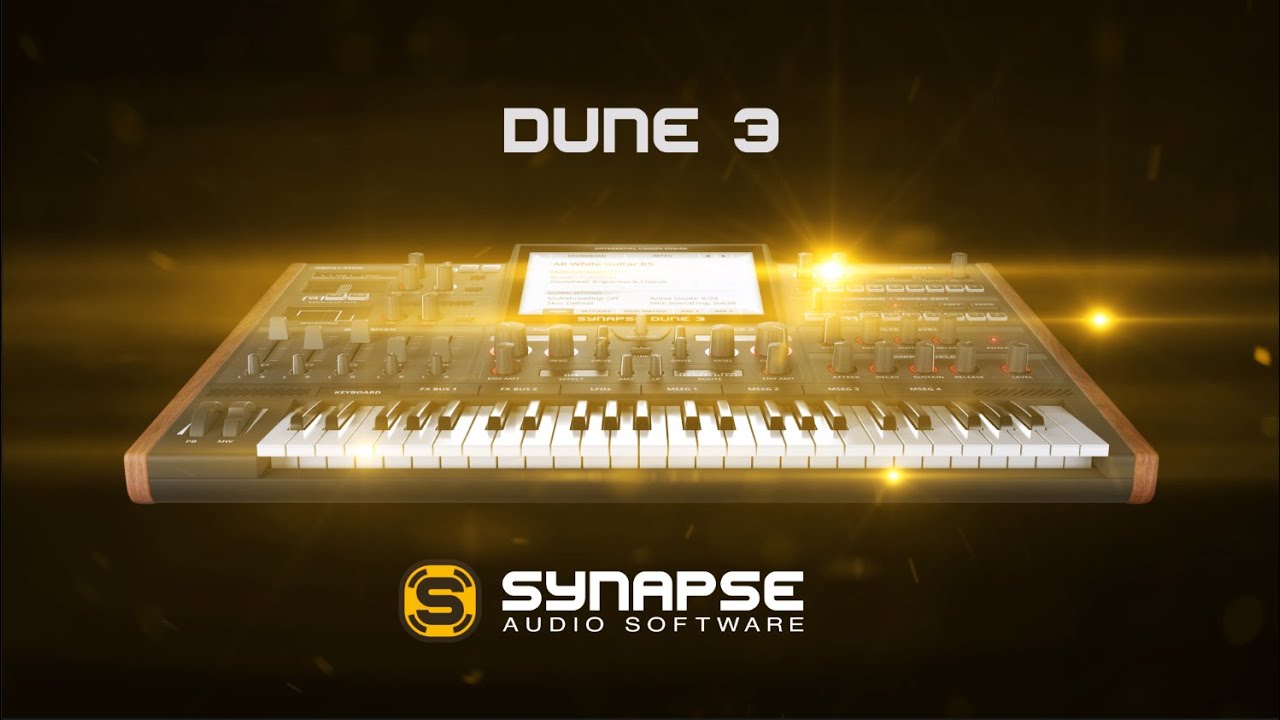 DUNE 3 by Synapse Audio - Synth (Analogue / Subtractive) Plugin VST VST3  Audio Unit AAX