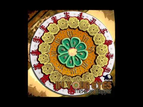 Jean-Paul Dub - RMX ISMS Compile In your eyes -  Mexican Stepper