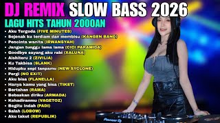 Download lagu Viral Dj Remix Slow Full Bass Terbaru - Lagu Pop Hits Tahun 2000an Full Album- Top Playlist 2026 mp3