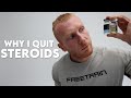 Quitting Steroids | Coming Off TRT