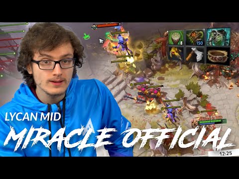 Miracle-  plays Mid with any Hero