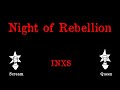 INXS - Night Of Rebellion - Karaoke