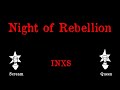 INXS - Night Of Rebellion - Karaoke