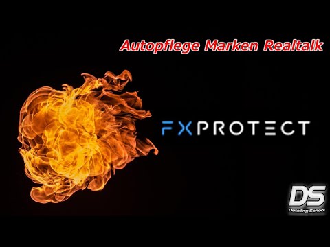 FX PROTECT - Realtalk zu Autopflege-Marken: unsere Meinung, Pro und Contra, Favoriten und Nieten