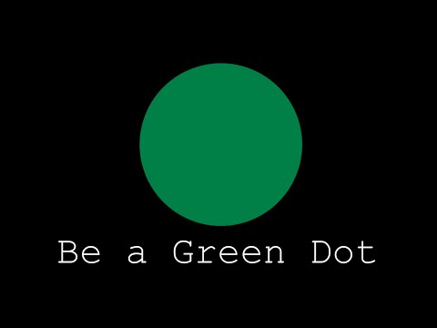 Be a Green Dot - Psycology RJJG