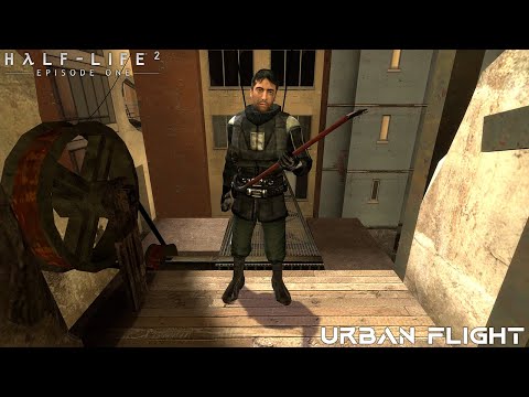 Urban Flight - Chapter 4 - Half-Life 2: Episode One - Gameplay Walkthrough