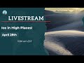 Ice in High Places!