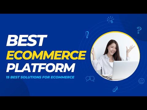 BEST ECOMMERCE PLATFORMS - 15 Best ERP Solutions For Ecommerce