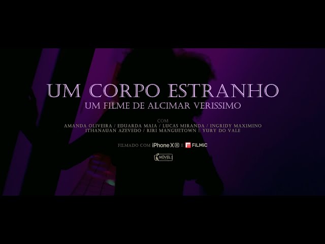 UM CORPO ESTRANHO - TEASER