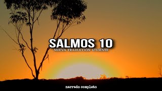 SALMOS 10 (narrado completo)NTV @reflexconvicentearcilalope5407 #biblia #salmos #parati #fé #corto