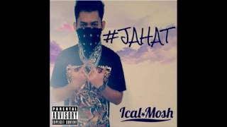 Download lagu Ical Mosh Jahat... mp3