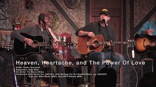 Clay Mills - Heaven Heartache And the Power of Love