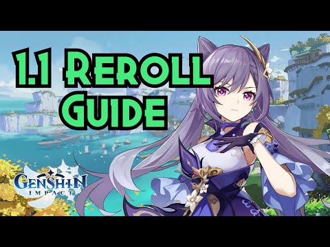 (Easy Version) Most-Up-To-Date 1.1 Genshin Impact Reroll Guide in 16 minutes!!! - Genshin Impact