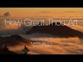 How Great Thou Art Piano Instrumental With Lyrics 4 Verses