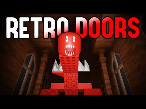 Doors But RETRO Is HILARIOUS...